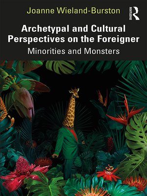 cover image of Archetypal and Cultural Perspectives on the Foreigner